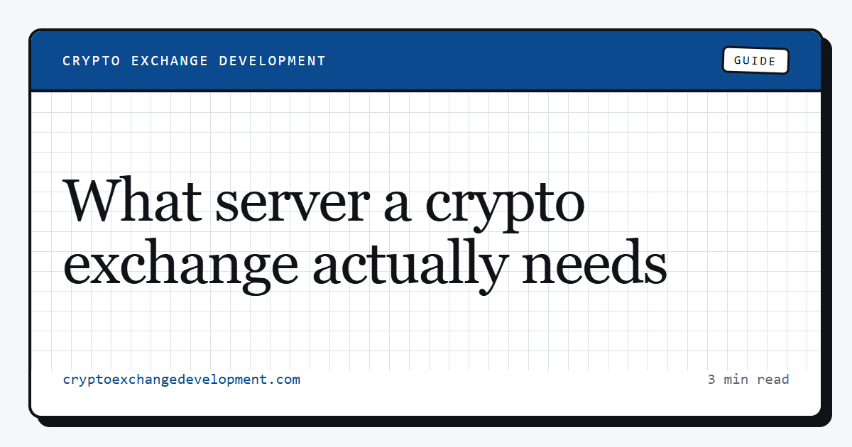What server a crypto exchange actually needs