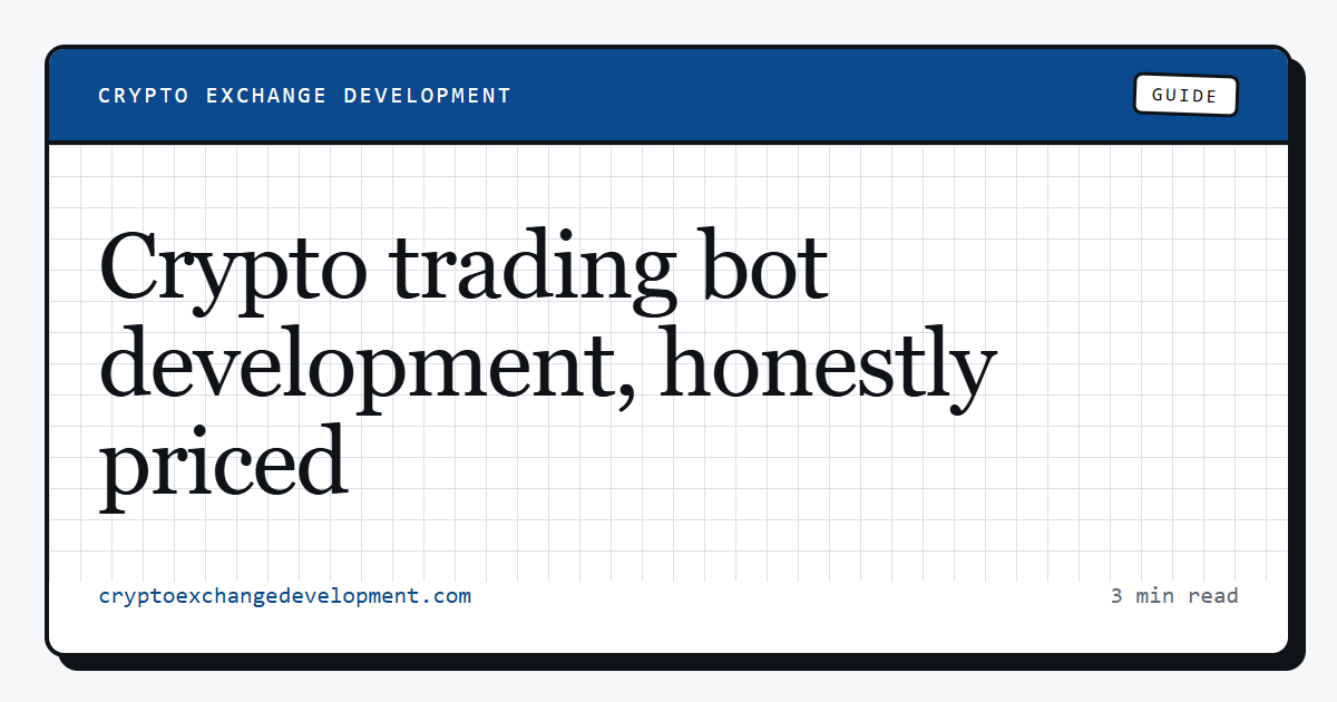 Crypto trading bot development, honestly priced