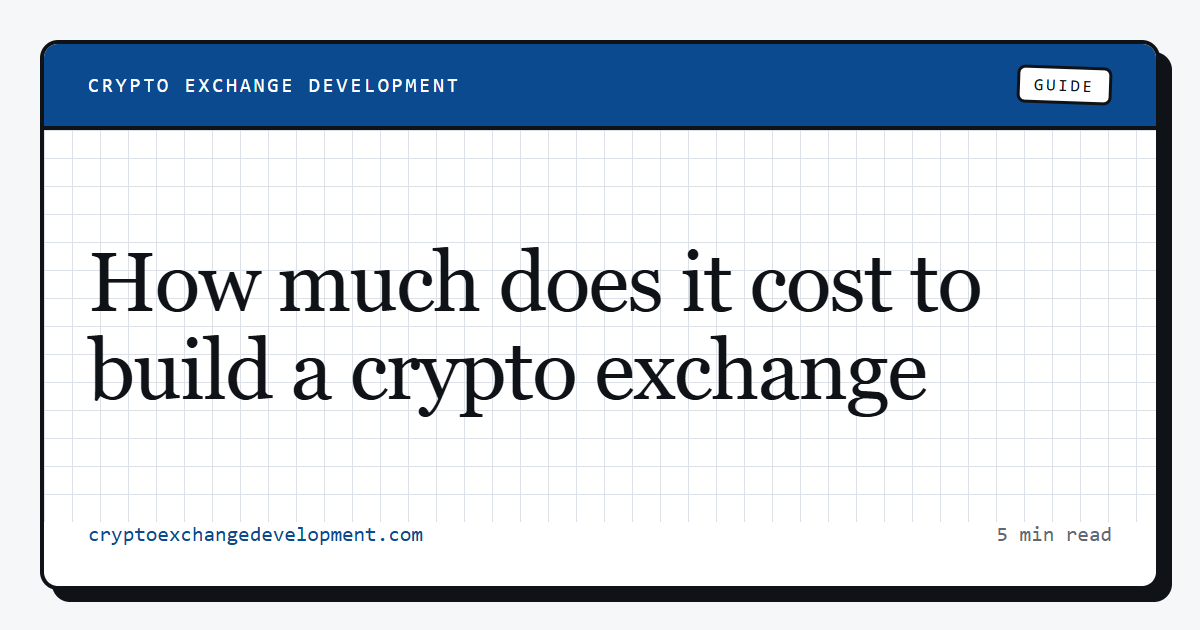How much does it cost to build a crypto exchange
